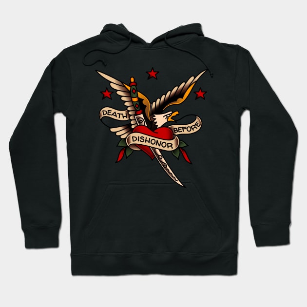 Death Before Dishonor Hoodie by OldSalt